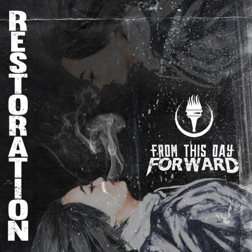 From This Day Forward - Restoration (2019)