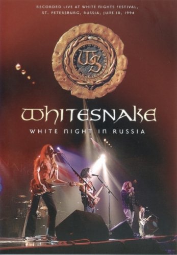 Whitesnake - White Night In Russia 1994 (2007)