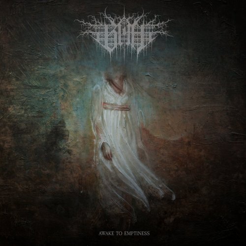 Blyh - Awake To Emptiness (2019)