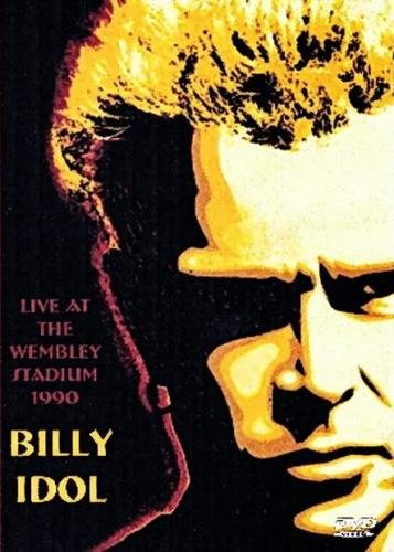 Billy Idol - Live At The Wembley Arena Stadium 1990