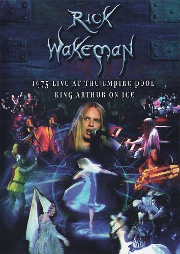 Rick Wakeman - Live at the Empire Pool King Arthur on Ice 1975