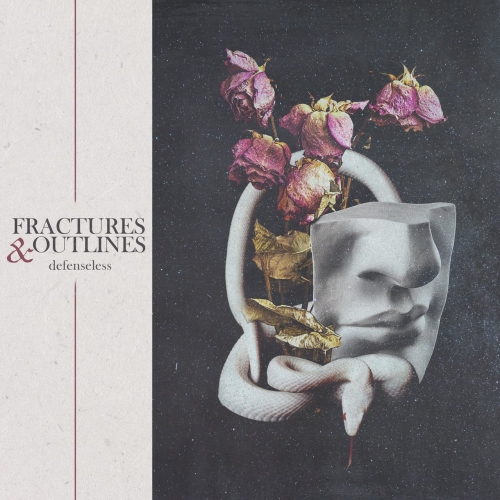 Fractures and Outlines - Defenseless (2019)