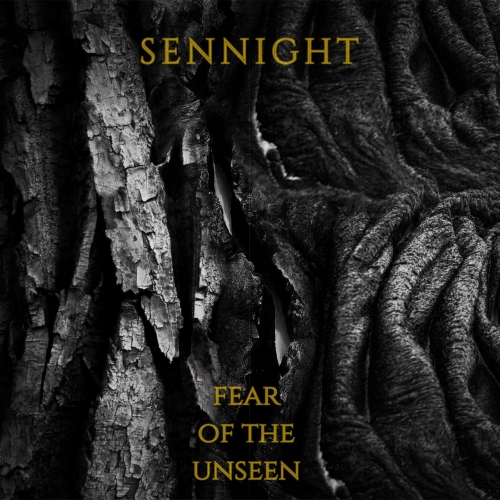 Sennight - Fear of the Unseen (EP) (2019)