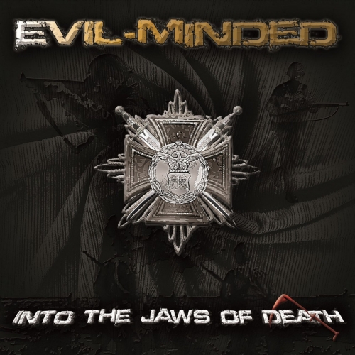 Evil-Minded - Into the Jaws of Death (2019)