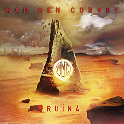 Mad Men Convoy - Ruína (2019)