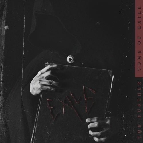 The Further - Tome of Exile (EP) (2019)