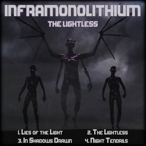 Inframonolithium - The Lightless (2019)