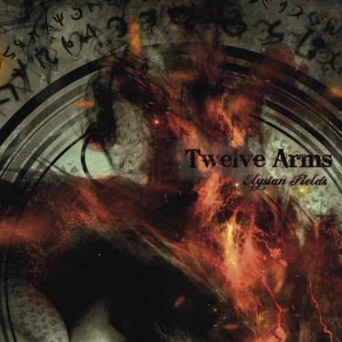 Twelve Arms - Elysian Fields (2019)