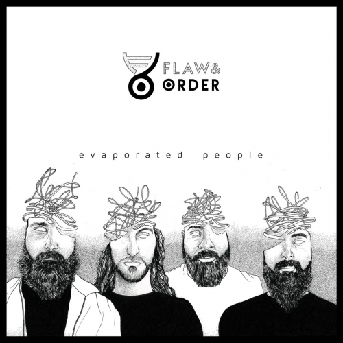 Flaw & Order - Evaporated People (2019)