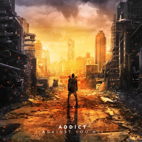Addict - Against You All (EP) (2019)