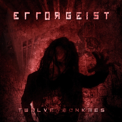 Errorgeist - Twelve Monkees (2019)