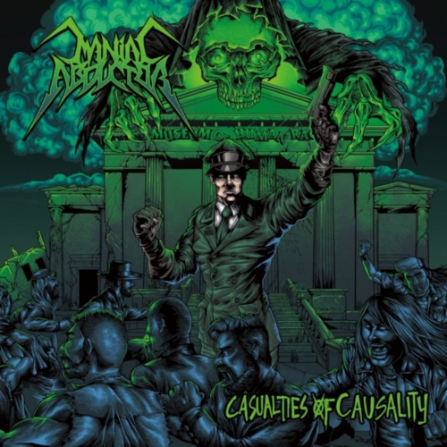 Maniac Abductor - Casualties of Causality (2019)