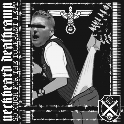 Neckbeard Deathcamp - So Much for the Tolerant Left (2019)