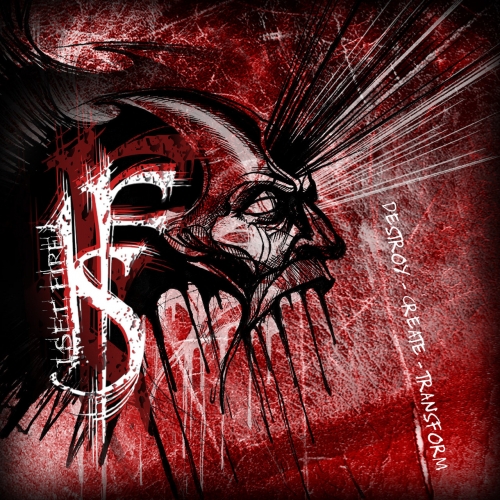 I SET FIRE - Destroy - Create - Transform (2019)