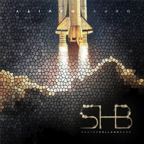 Shayne Holland Band - Defy Gravity (2019)