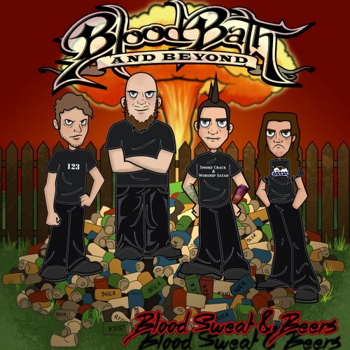 Blood Bath & Beyond - Blood Sweat & Beers (2019)