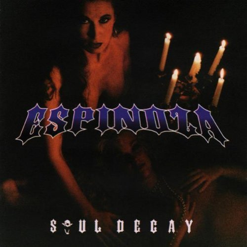 Espinoza - Soul Decay (1994)