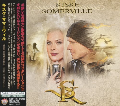 Kiske / Somerville - Кiskе / Sоmеrvillе [Jараnesе Editiоn] (2010)