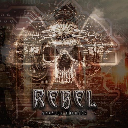 Rebel - Sakálok Földjén (2019)