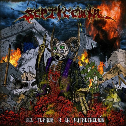 Septicemia - Del Terror A La Putrefacción (2019)