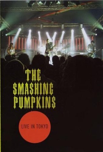 Smashing Pumpkins - Live in Tokyo (2000)