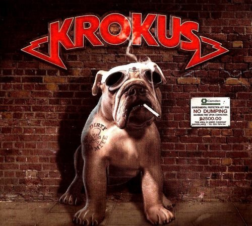 Krokus - Dirtу Dуnаmitе (2013)