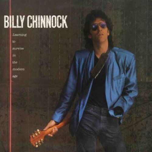 Billy Chinnock - Learning To Survive In The Modern Age (1986)