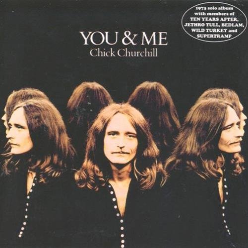 Chick Churchill - You And Me (1973)