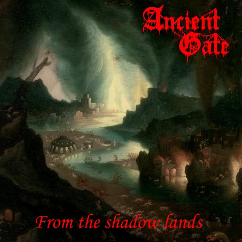 Ancient Gate - From The Shadow Lands (2019)