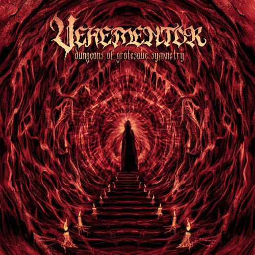 Vehementor - Dungeons Of Grotesque Symmetry (2019)