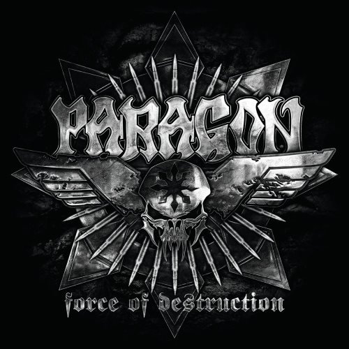 Paragon - Fоrсе Оf Dеstruсtiоn (2012)