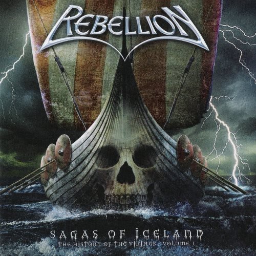 Rebellion - Sаgаs Оf Iсеlаnd: Тhе Нistоrу Оf Тhе Vikings [Vоl.I] (2005)