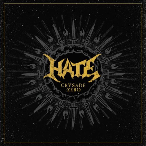 Hate - Сrusаdе: Zеrо [Limitеd Еditiоn] (2015)