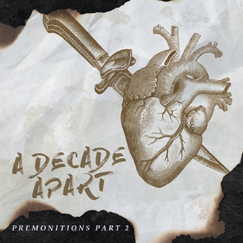 A Decade Apart - Premonitions, Pt. 2 (EP) (2019)