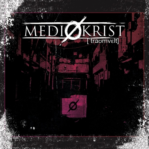 Mediokrist - Traumwelt (2019)
