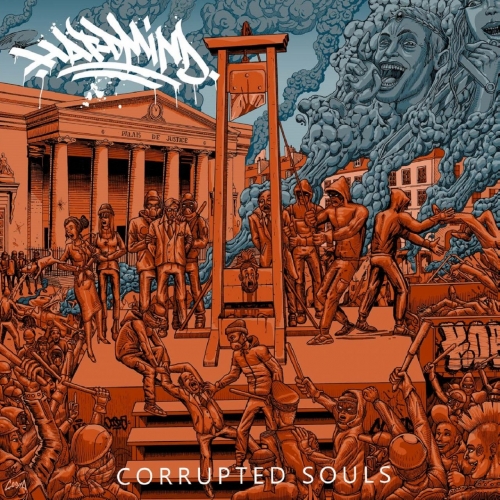 Hard Mind - Corrupted Souls (2019)