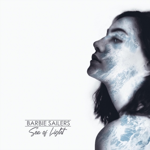 Barbie Sailers - Sea of Light (2019)