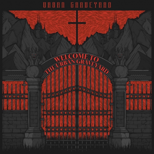 Urban Graveyard - Welcome to the Urban Graveyard (EP) (2019)