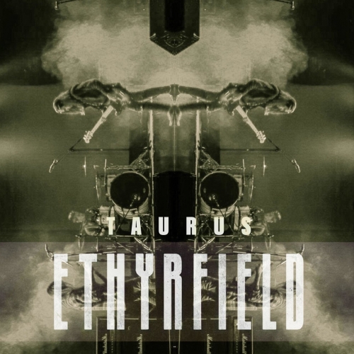 Ethyrfield - Taurus (EP) (2019)