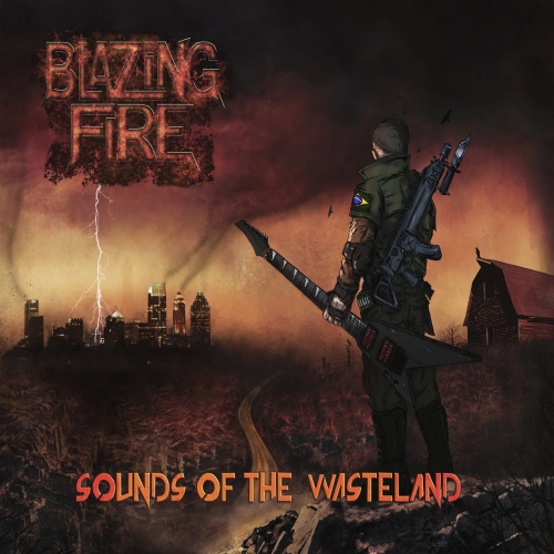 Blazing Fire - Sounds of the Wasteland (2019)