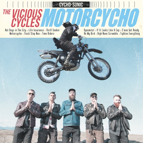 The Vicious Cycles - Motorcycho (2019)