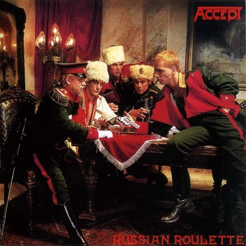 Accept - Russiаn Rоulеttе (1986) [2002]