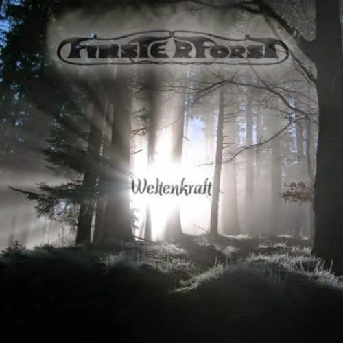 Finsterforst - Wеltеnkrаft [2СD] (2007) [2008]