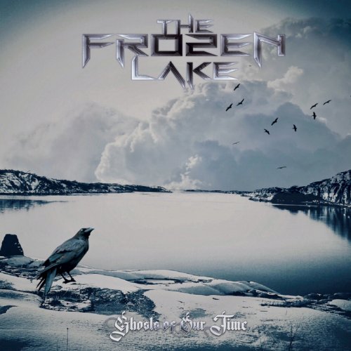 The Frozen Lake - Ghosts of our Time (2019)