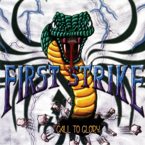 First Strike - Call To Glory [Compilation] (2019)