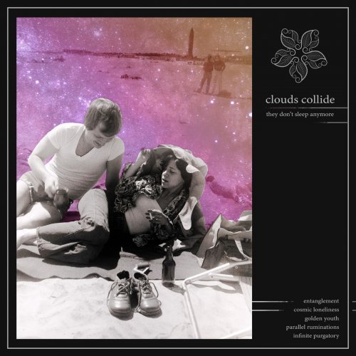 Clouds Collide - They Don't Sleep Anymore (2019)