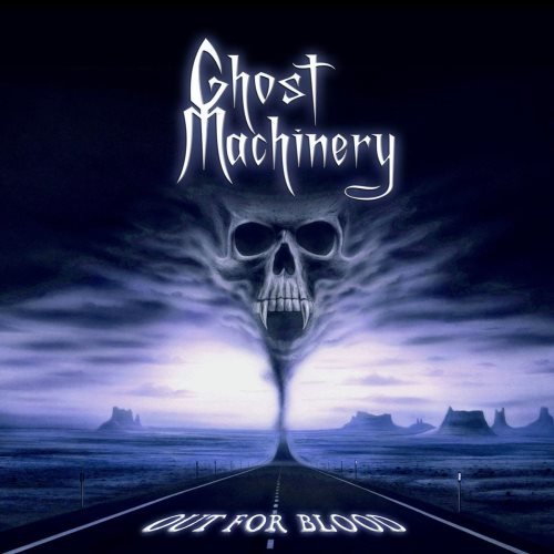 Ghost Machinery - Оut Fоr Вlооd (2010)