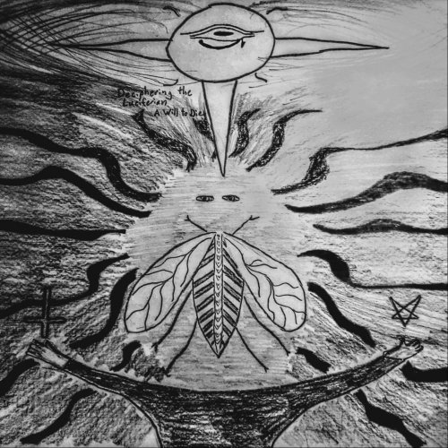 Deciphering The Luciferian - A Will To Die (2019)