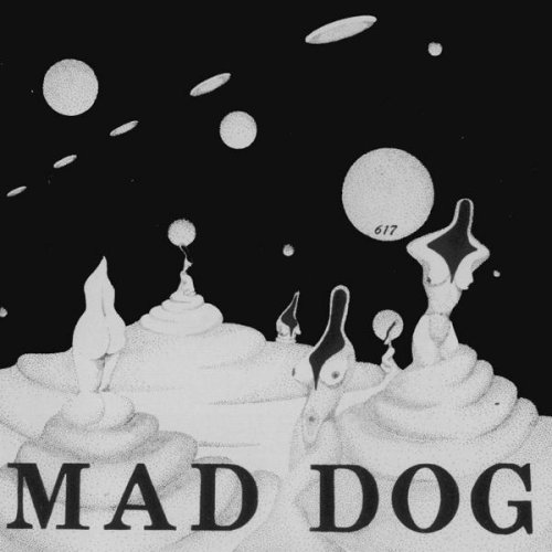 Mad Dog - 617 (1977)