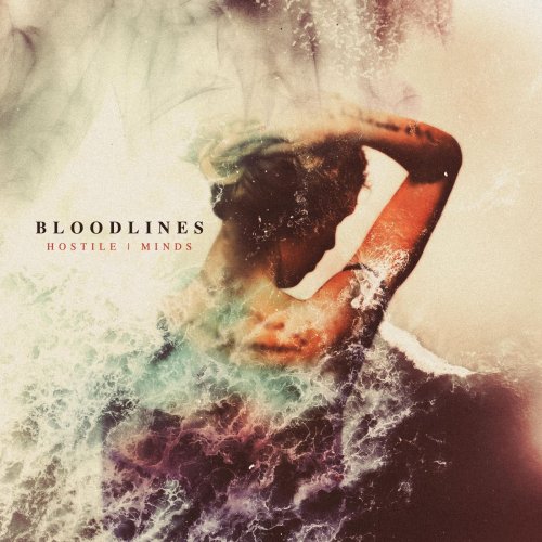 Bloodlines - Hostile | Minds (2019)